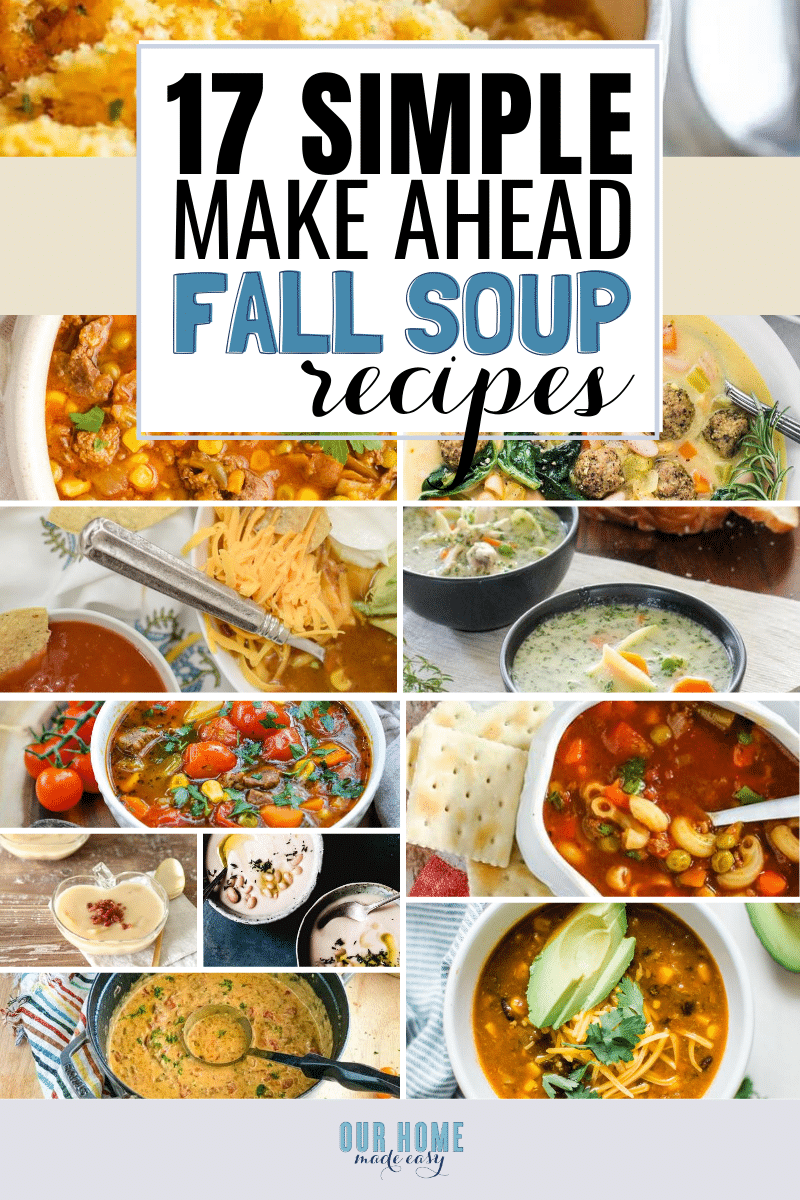 Find super simple Fall soup recipes for your busiest weeknights! These recipes are perfect for make ahead soups and freezable soups. 