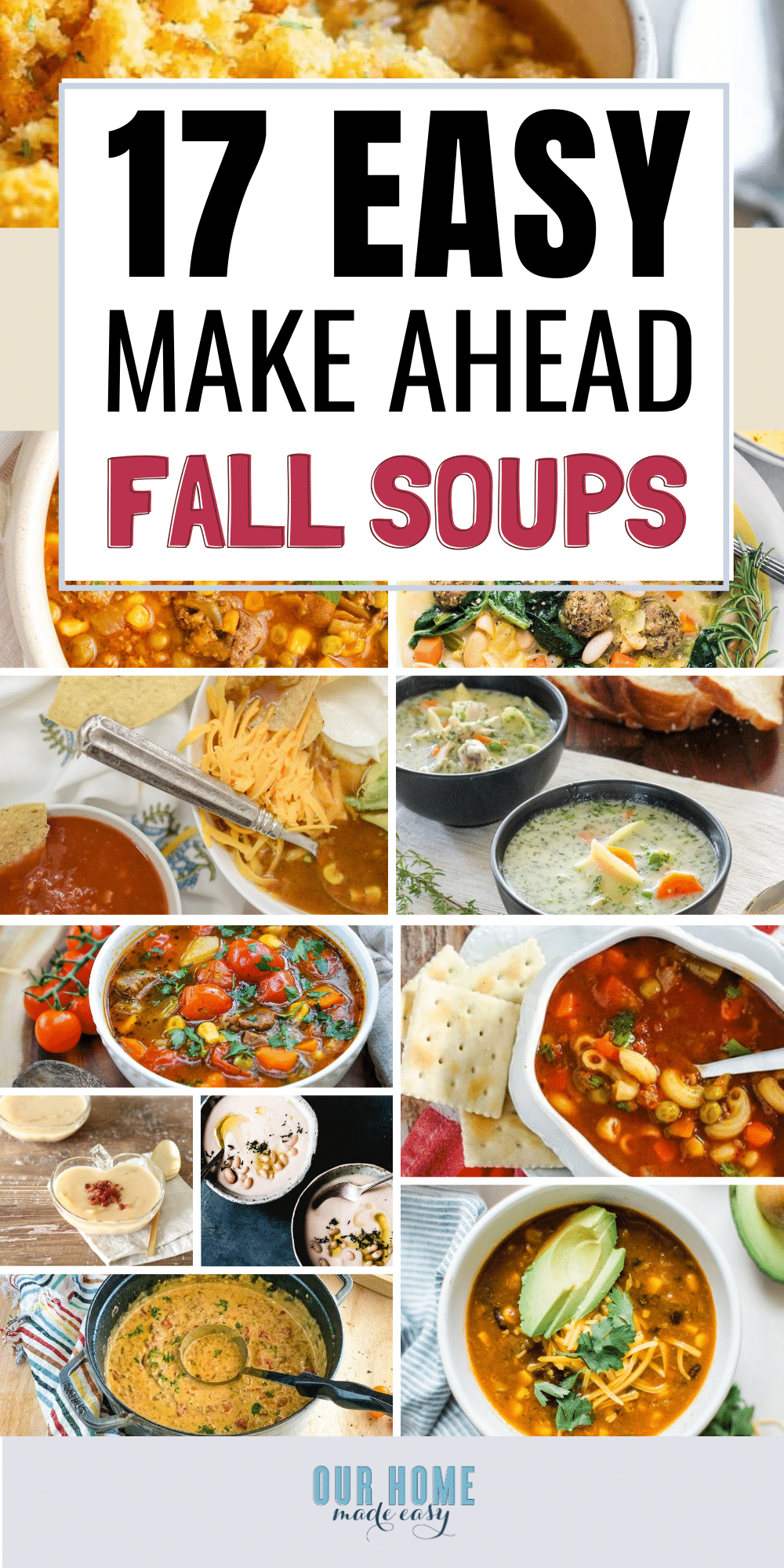 Find super simple Fall soup recipes for your busiest weeknights! These recipes are perfect for make ahead soups and freezable soups. 