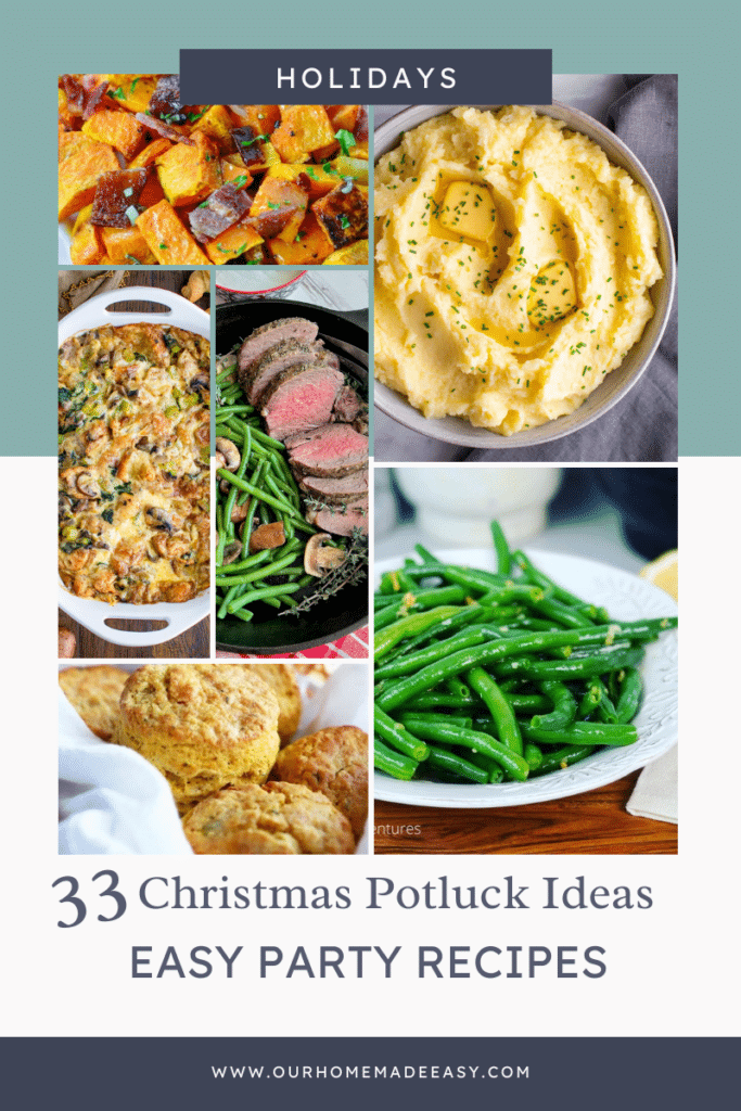 33 Easy Family Approved Christmas Dinner Potluck Ideas – Our Home Made Easy