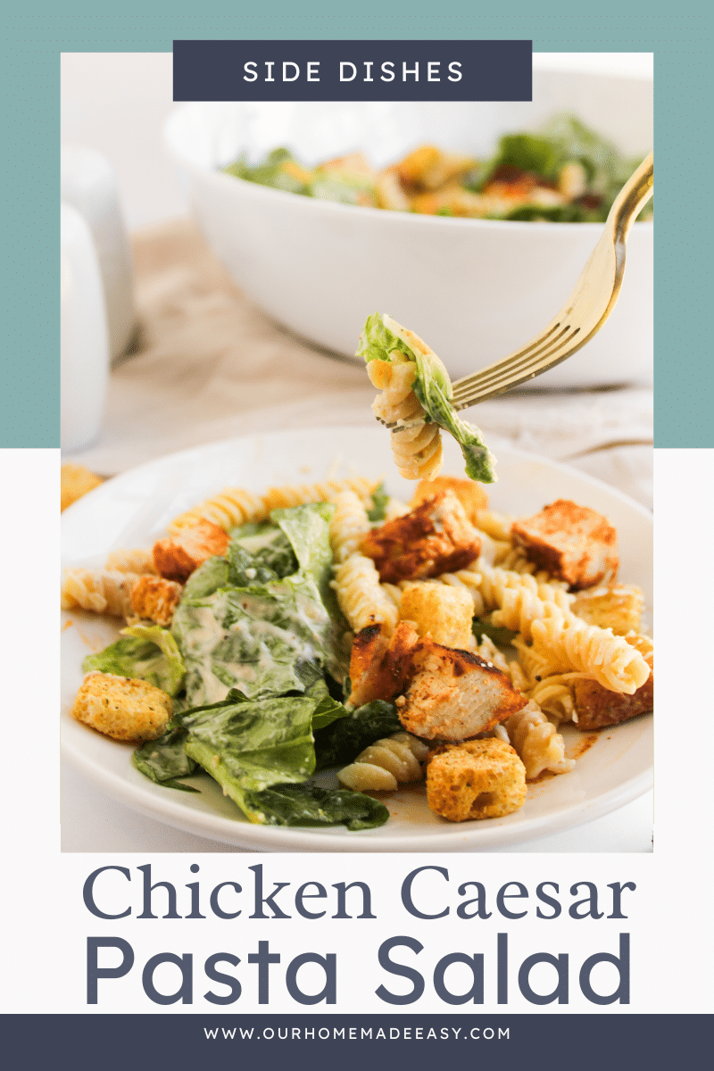 Chicken Caesar Pasta Salad with text