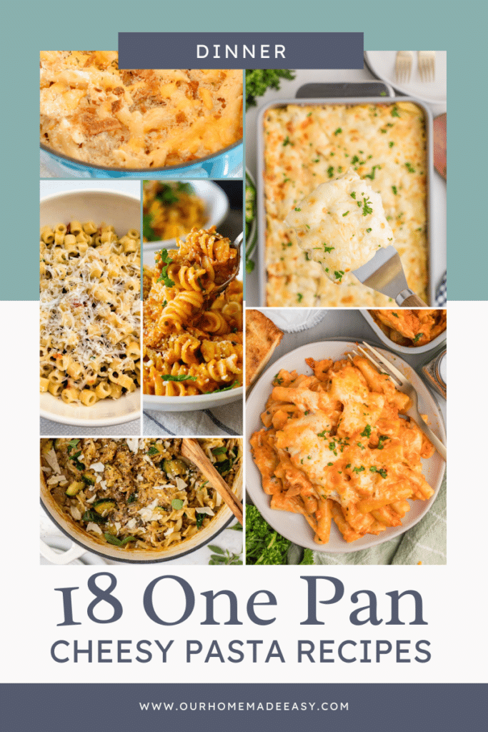 collage of one pot cheesy pasta recipes with text