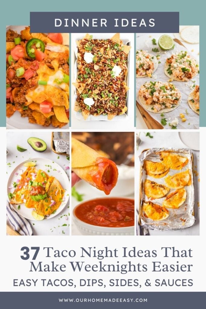 taco night ideas for busy weeknights and short on time