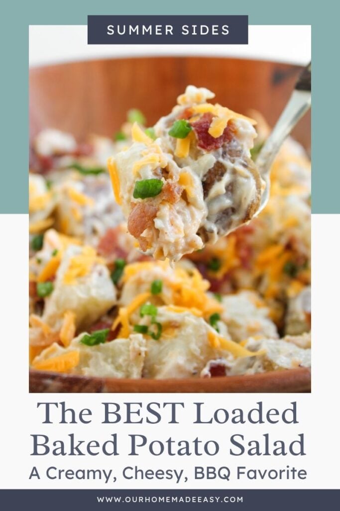 This loaded baked potato salad is creamy, cheesy, packed with bacon, and the perfect make-ahead side dish for summer cookouts.